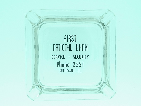 VINTAGE FIRST NATIONAL BANK ASHTRAY