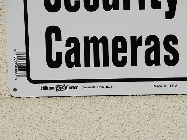 SECURITY CAMERA IN USE SIGN